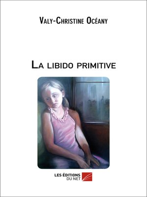 cover image of La libido primitive